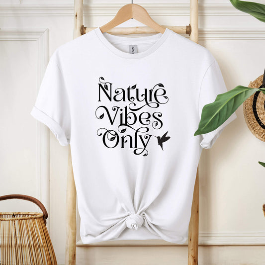 015-08 Nature Vibes Only T-Shirt