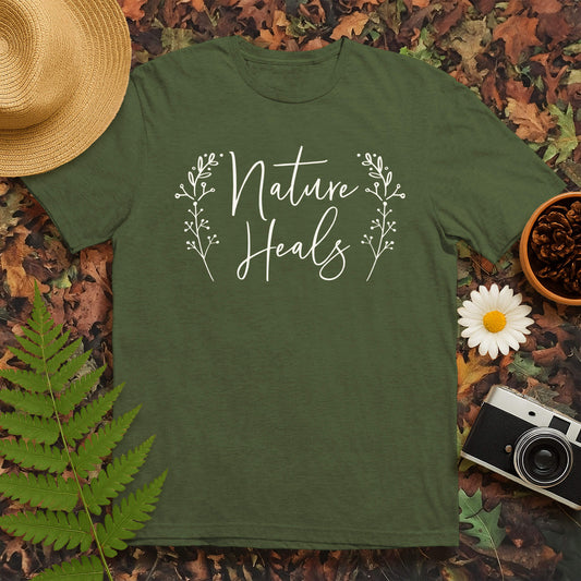 Nature Heals T-Shirt