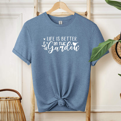 006-01 Life is Better in the Garden T-Shirt