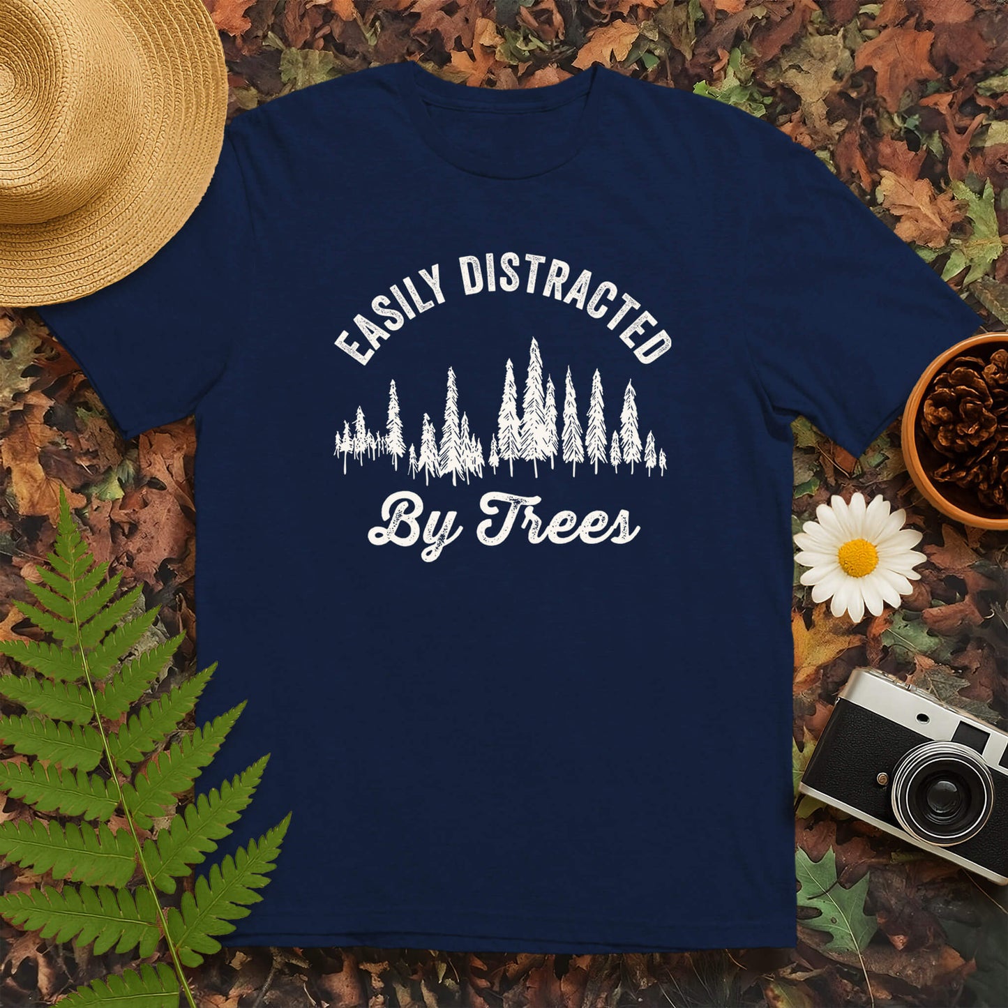 Easily Distracted By Trees T-Shirt
