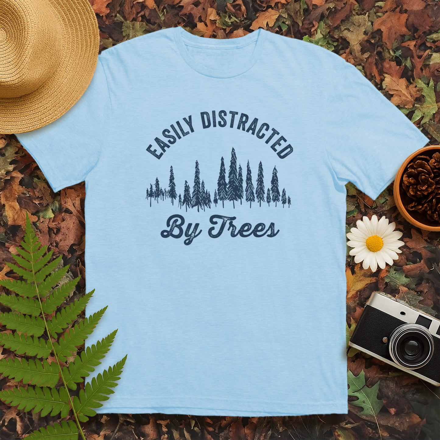 Easily Distracted By Trees T-Shirt
