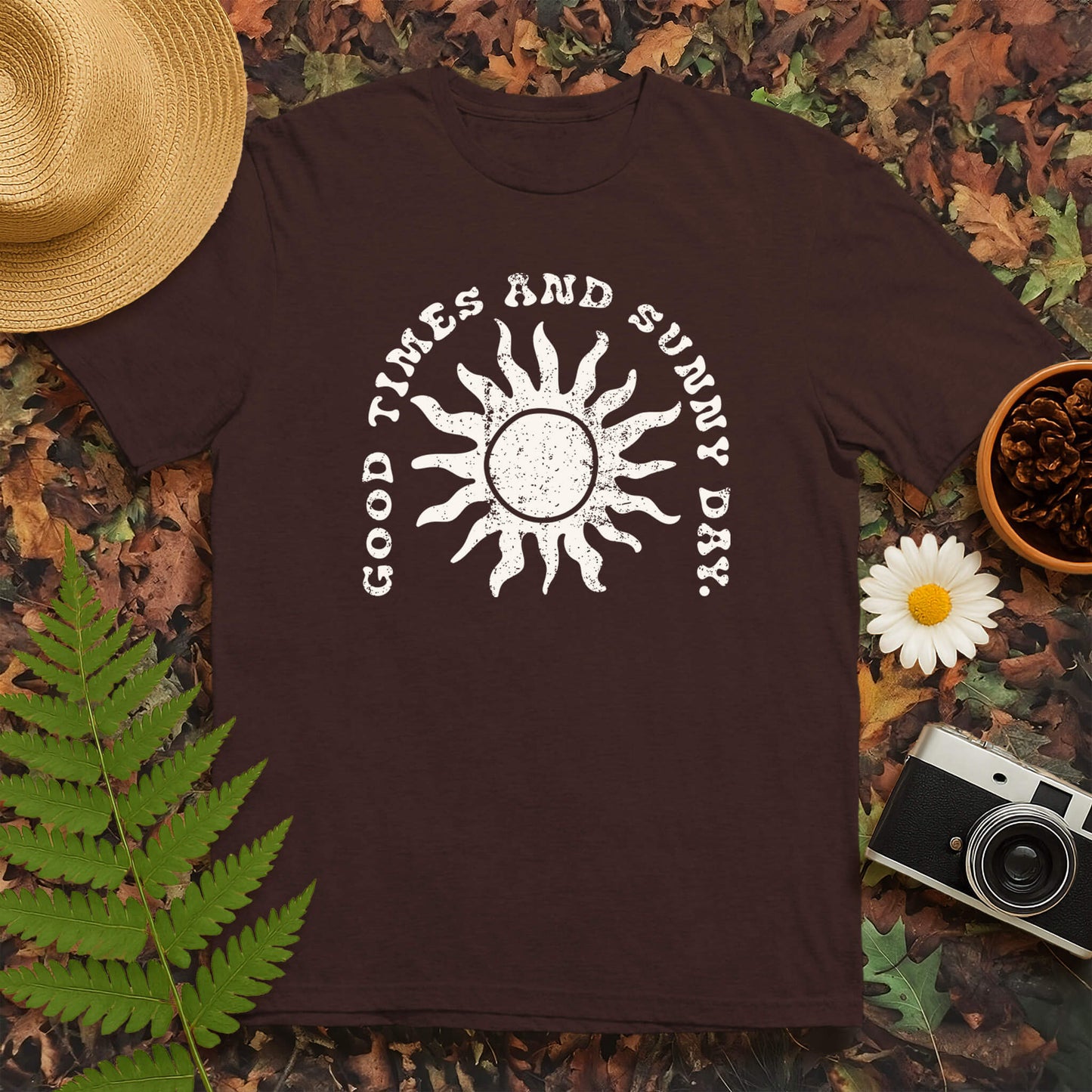 Good Times and Sunny Day T-Shirt